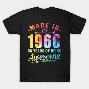 Made In 1966 Happy Birthday Me You 56 Years Of Being Awesome T-Shirt